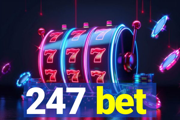 247 bet